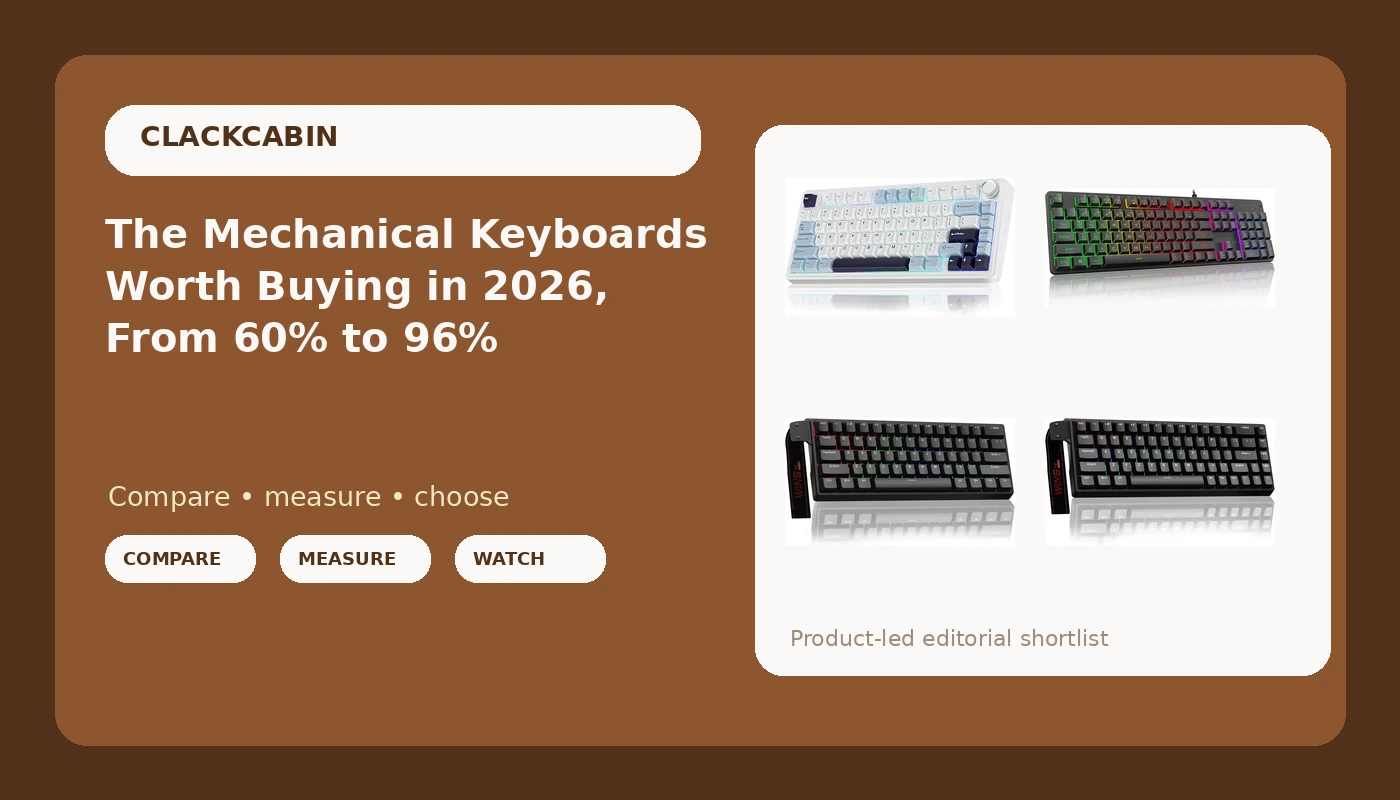 The Mechanical Keyboards Worth Buying in 2026, From 60% to 96%